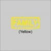 FAMILY Is My Strength Yellow